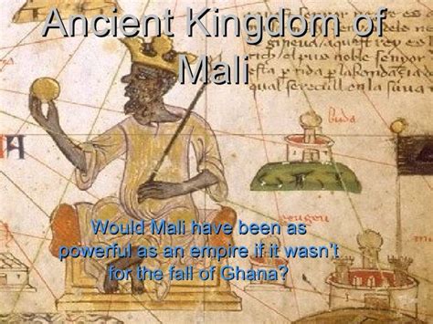 Ancient Kingdom Of Mali 3