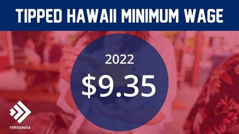 Learn What The Hawaii Tipped Minimum Wage In 2022 Is For Employees