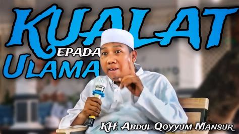 Gus Qoyyum Kualat Dengan Ulama Hafalan Qur An Hilang Semua Hingga