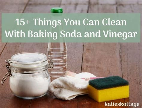 How to Clean with Baking Soda and Vinegar - KatiesKottage