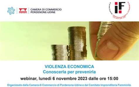 Pordenone Udine Violenza Economica Sulle Donne Luned Novembre Un