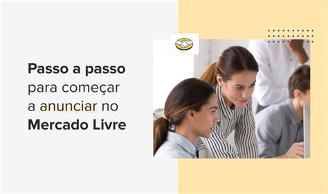 Como Vender No Mercado Livre Em 5 Passos Real Trends Blog