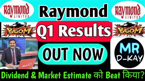 Raymond Q1 Results 2025 🔴 Raymond Results Today 🔴 Raymond Share Latest