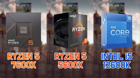 RYZEN 5 7600X Vs 5600X Vs INTEL I5 12600K With RTX 3080 7 Games FHD