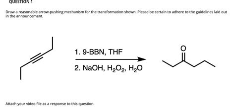 Solved Question Draw A Reasonable Arrow Pushing Mechanism Chegg