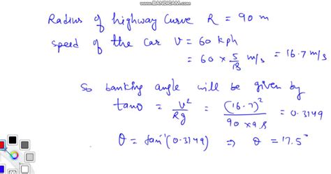 SOLVED Find The Angle Of Banking For A Highway Curve Of 90 Meters