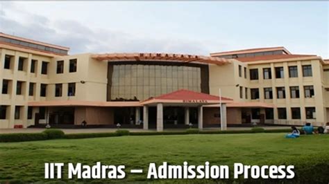 Iit Madras Mba Admission Process