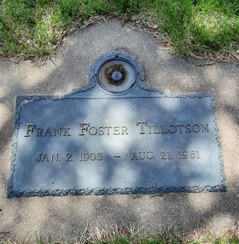 Frank Foster Tillotson Find A Grave Memorial