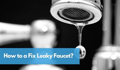 How To Fix Leaky Faucet Step By Step Guide To Repair Faucet