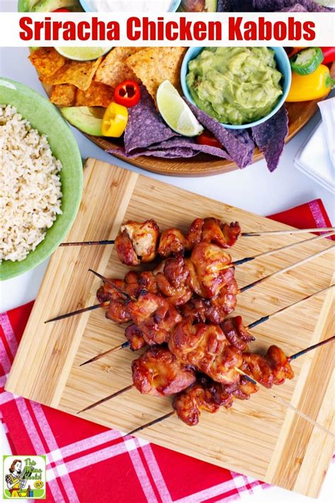 Sriracha Chicken Kabobs Recipe This Mama Cooks On A Diet