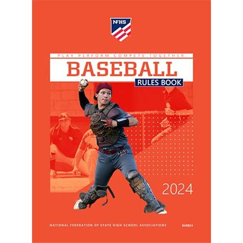 2024 NFHS Baseball Official Rules Book National Federation High