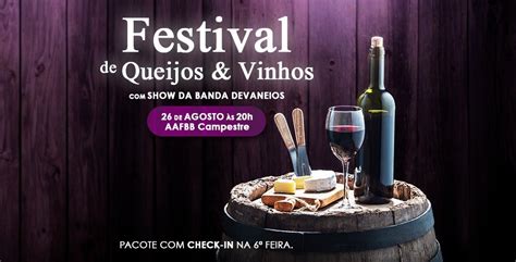 Imperd Vel Festival De Queijos E Vinhos Da Aafbb