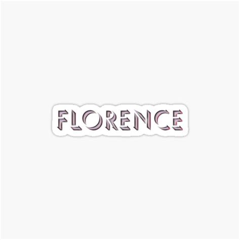 Florence Sticker For Sale By Melmel Redbubble