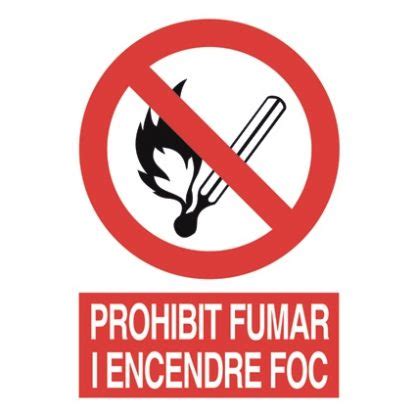 Senyal De Prohibici Prohibit Fumar I Encendre Foc Comprar Online