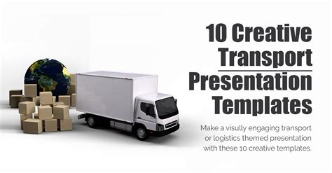 10 Best Delivery And Transport Presentation Templates Prezibase