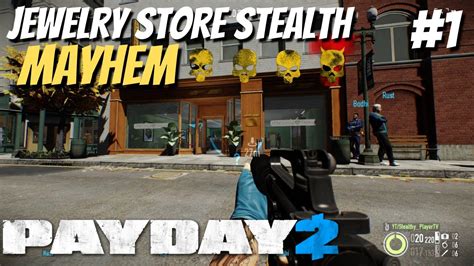 Jewelry Store Mayhem Solo Stealth Payday Pt Br Walkthrough