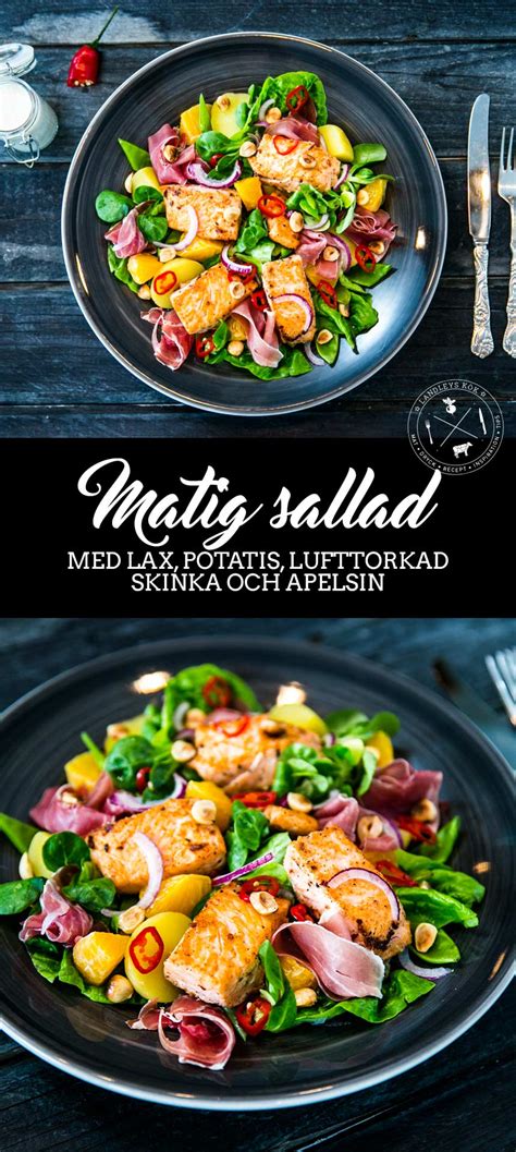 Matig sallad med potatis lax lufttorkad skinka och apelsin Landleys Kök