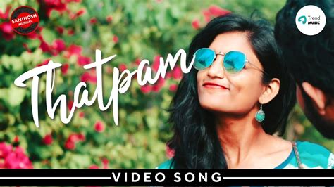 Thatpam Tamil Album Song Official Music Video Santhosh Balaji