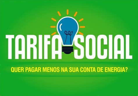 Tarifa Social Quem Tem Direito Como Realizar O Cadastro De