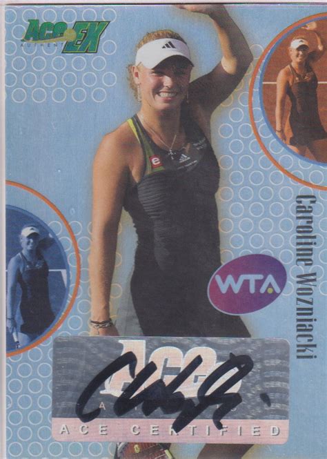 Caroline Wozniacki Autograph 2011 Ace Authentic Ex 89 Dave And Jazzy