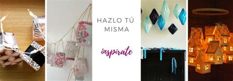 Ideas Diy De C Mo Hacer Farolillos Muy F Ciles Con Nuestros Hijos