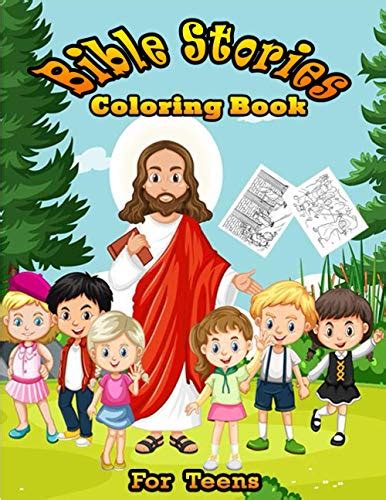 Bible Stories Coloring Book For Teens Favorite Stories Bible Coloring