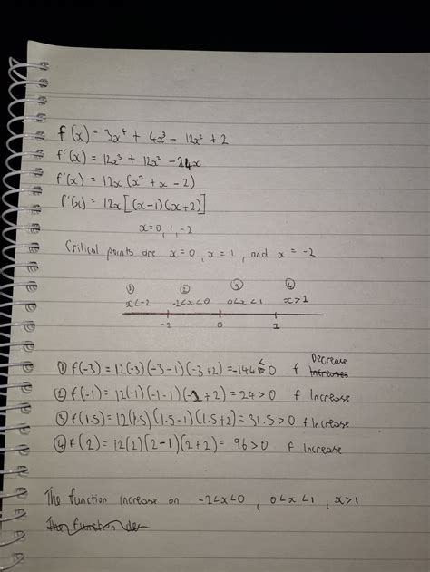 Interval Of F X Question Find The Intervals On Which F X 3x 4 4x