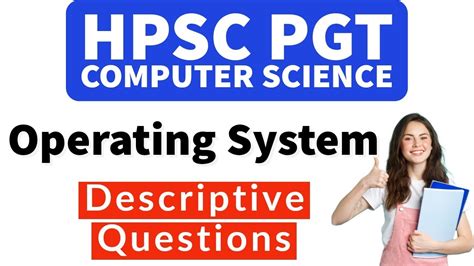 Operating System Descriptive Questions HPSC PGT Computer Science