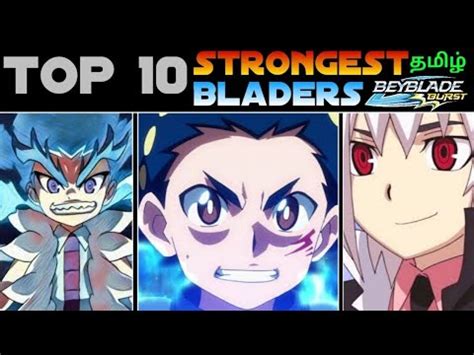 Top Most Strongest Bladers In Beyblade Burst Season