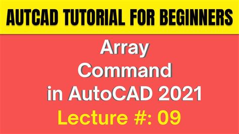 Autocad Tutorial For Beginners Lecture No Array Command In Autocad