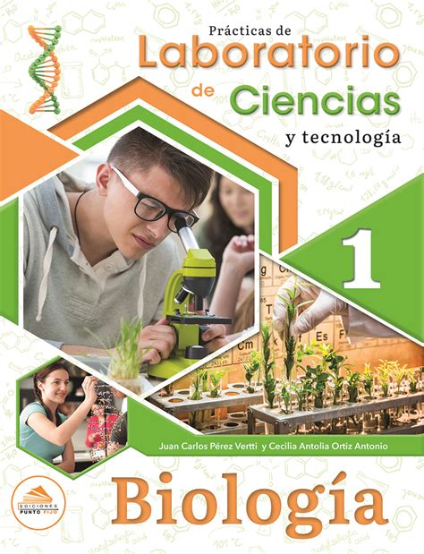 Prácticas de Laboratorio de Ciencias y tecnología 1 Biología