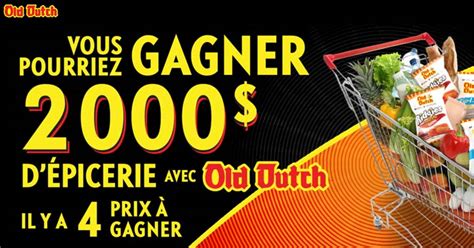 Concours Old Dutch Gagnez Votre Picerie Gagner