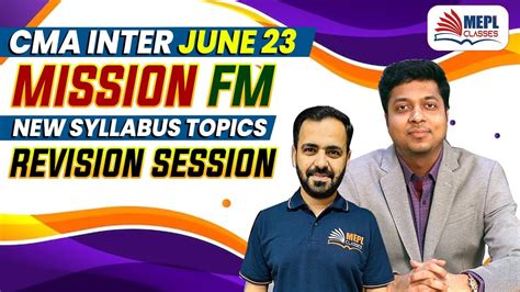 Cma Inter June Mission Fm New Syllabus Topics Mepl Classes