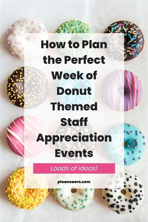 Plan The Perfect Donut Themed Staff Appreciation Week Pto Answers In