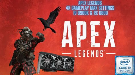 Apex Legends RX 6800 4K Gameplay Benchmark YouTube