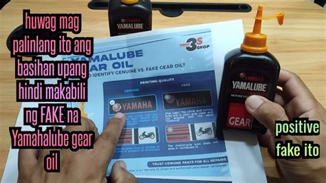 Paano Malalaman Ang Original At Fake Na Yamalube Gear Oil Youtube