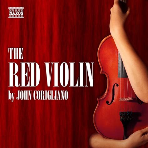 ‎Corigliano: The Red Violin by Philippe Quint, William Wolfram ...