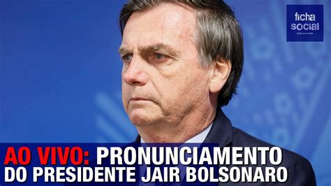 Ao Vivo Presidente Jair Bolsonaro Faz Pronunciamento LanÇamento De