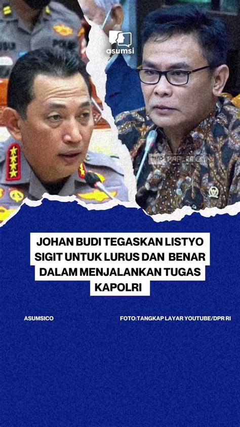 Asumsi On Twitter Anggota Komisi Iii Dpr Ri Johan Budi Sp Tidak