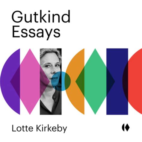 Gutkind Essays Maude Og Lilly Marie