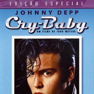 Cry Baby Filme Adorocinema