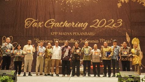 Apresiasi Wajib Pajak KPP Madya Pekanbaru Gelar Tax Gathering 2023