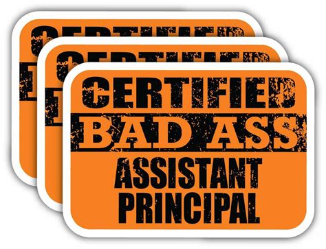X Certiefied Bad Ass Assistant Principal Stickers Cool Funny Occupation Job Career Gift