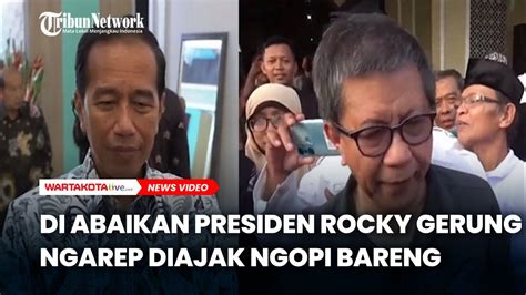 Dugaan Hinaan Bajingan Tolol Diabaikan Sang Presiden Rocky Gerung