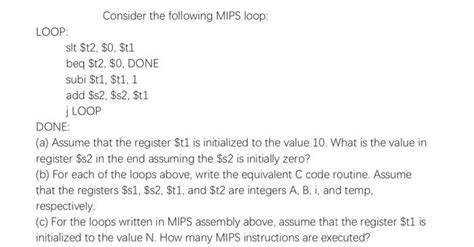 Solved Consider The Following Mips Loop Loop Slt T Chegg