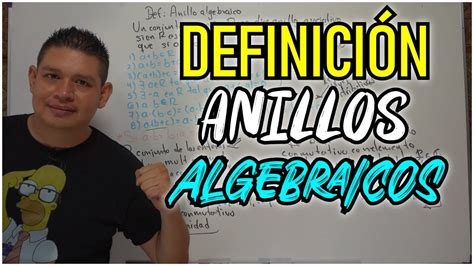 Lgebra Moderna Anillos Definici N De Anillo Youtube