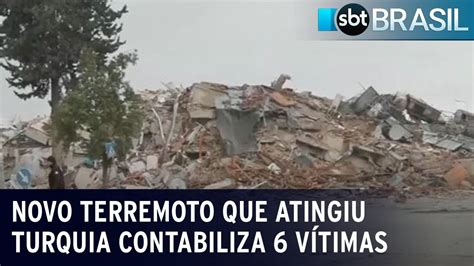 Sobe Para 6 Número De Vítimas Do Novo Terremoto Que Atingiu Turquia