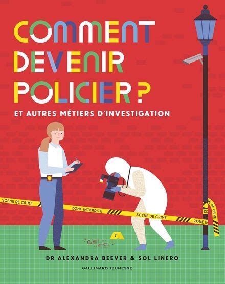 Documentaires Comment Devenir Policier Albums Documentaires