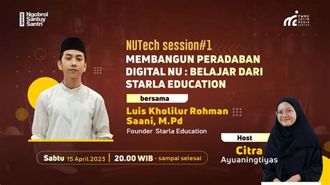 LIVE NUtech Session 1 Membangun Peradaban Digital NU Belajar Dari