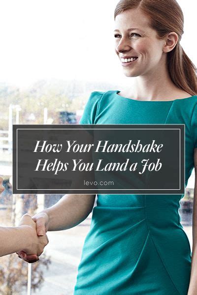 Heres How Your Handshake Can Affect Whether You Get A Job Interview